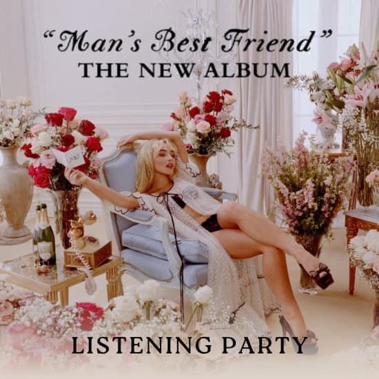 Listening Party "Man's Best Friend" en Sala Badulaque