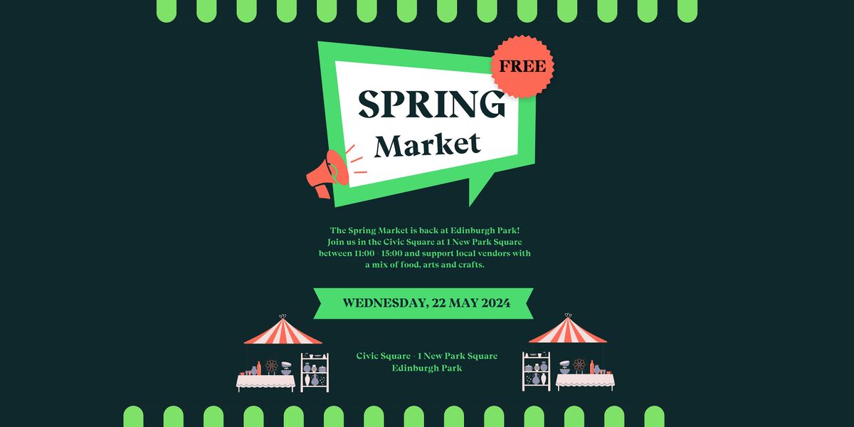 Spring Market - Edinburgh Park