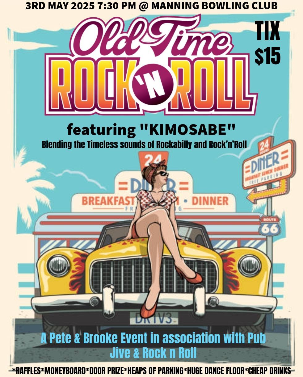 OLD TIME ROCK'N'ROLL & ROCKABILLY featuring "KIMOSABE"