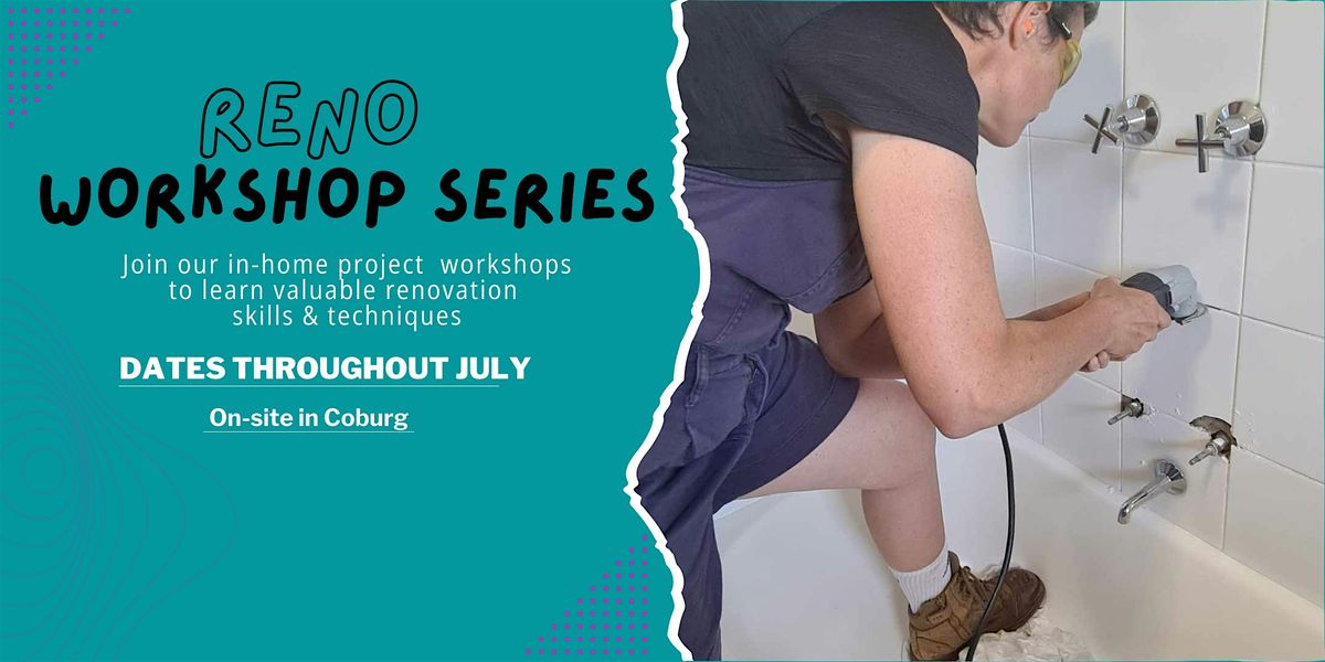 She Bangs ToolSchool: In-Home Reno Workshop Series (July; Session 3)