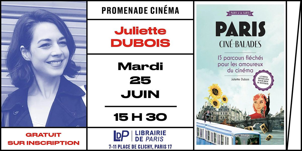 Paris Cin\u00e9-balades : sur les pas de Fran\u00e7ois Truffaut