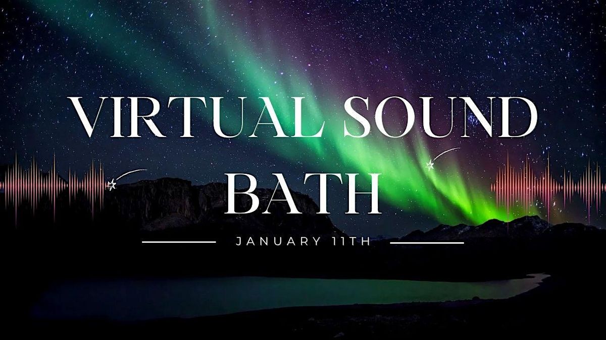 Virtual Sound Bath Meditation and Card Pull