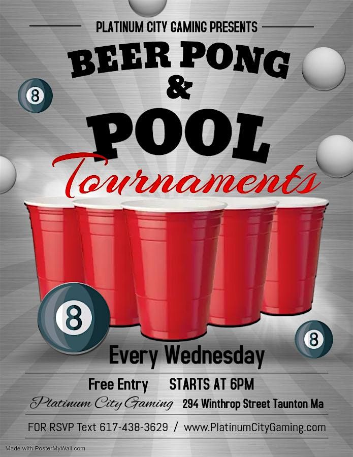 Platinum City Gaming Presents Beer Pong and Pool Tournament