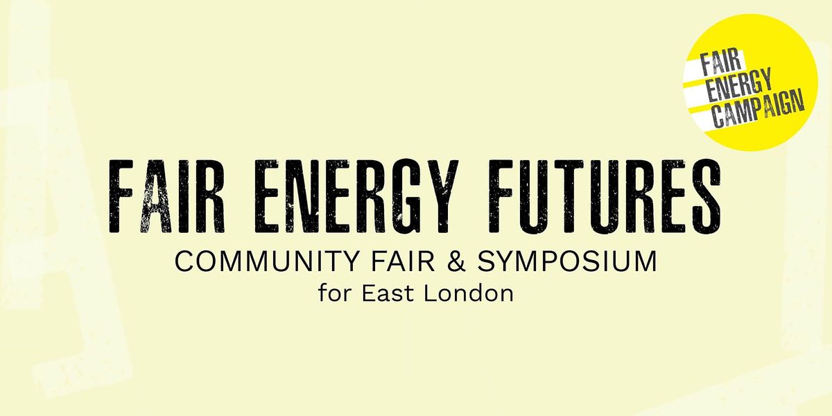 Fair Energy Futures Symposium & Community Event