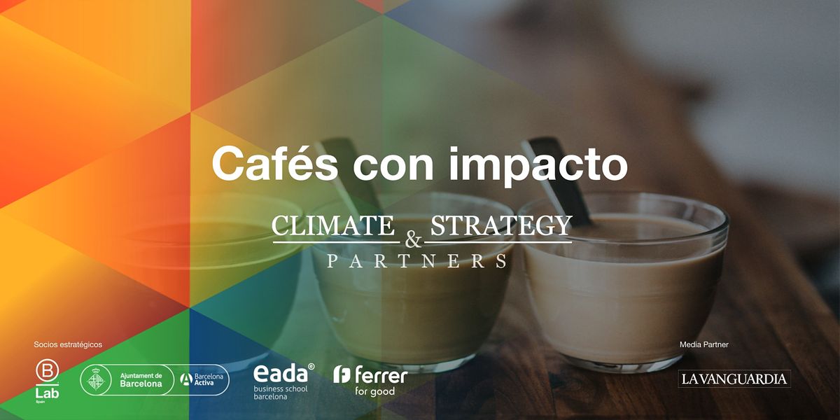 Caf\u00e9s con impacto - Climate Strategy