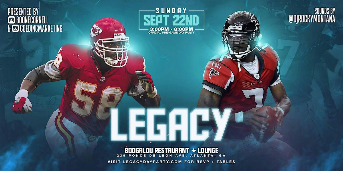 "LEGACY" DAY PARTY