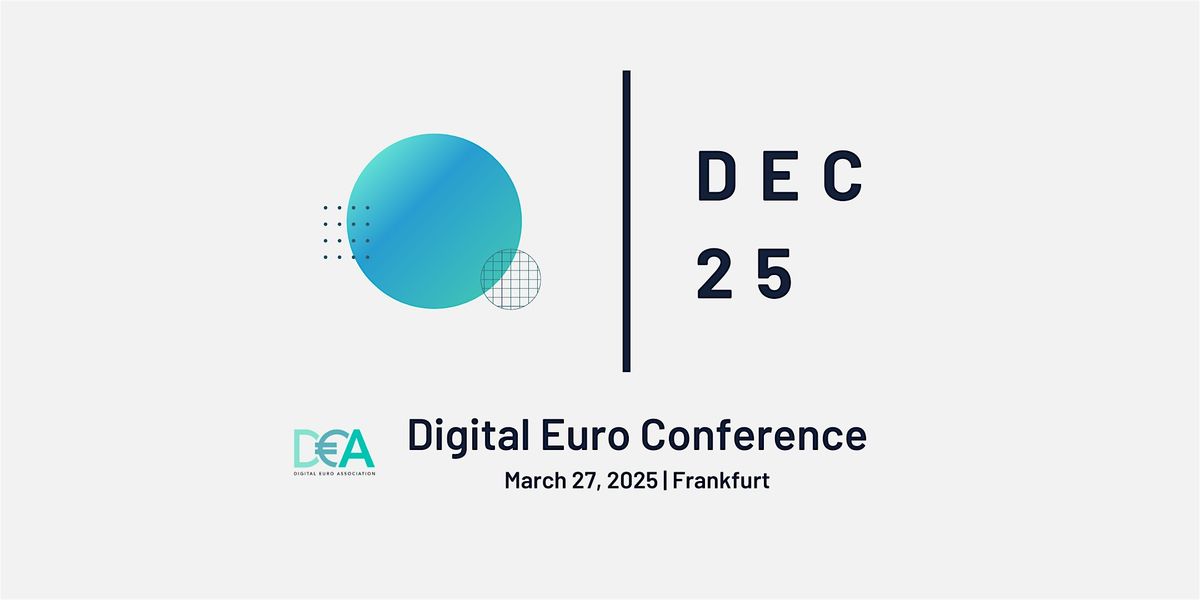 Digital Euro Conference 2025 - #DEC25