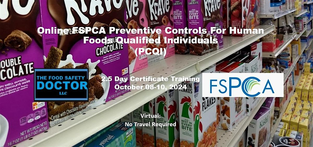 Preventive Controls Qualified Individuals (PCQI) Training  Online Training