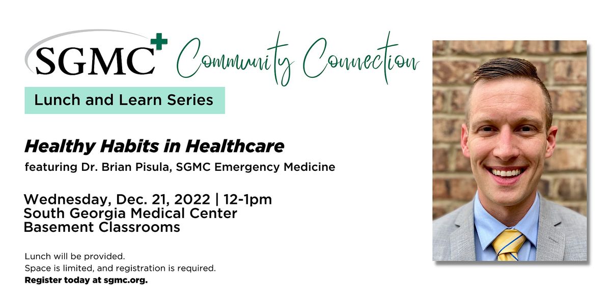 SGMC Community Connection: Healthy Habits in Healthcare