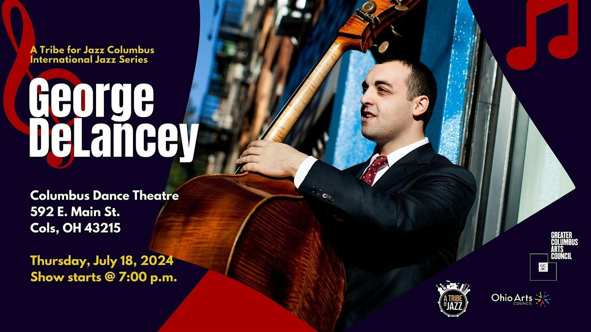 A Tribe for Jazz presents Acclaimed Bassist George DeLancey