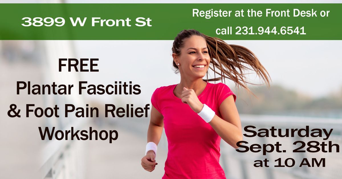 FREE Plantar Fasciitis & Foot Pain Relief Workshop