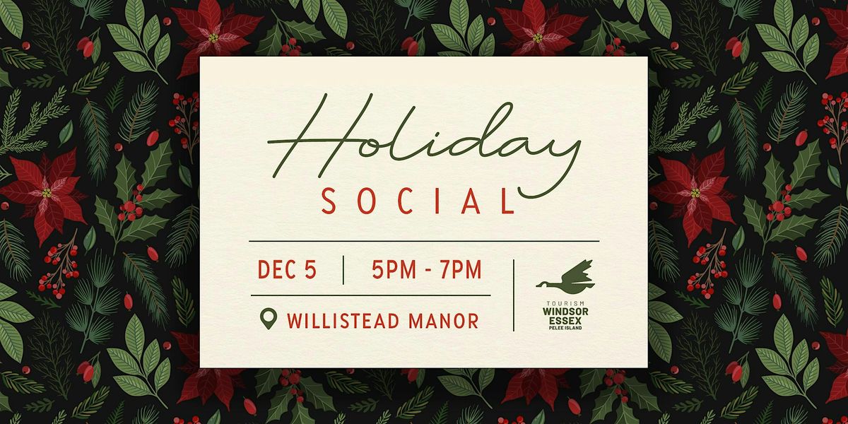 Tourism Windsor Essex Holiday Social