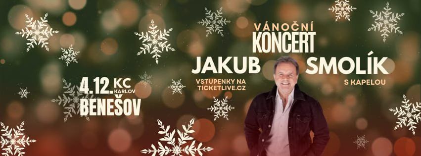 Jakub Smolik s kapelou V\u00e1no\u010dn\u00ed koncert Bene\u0161ov