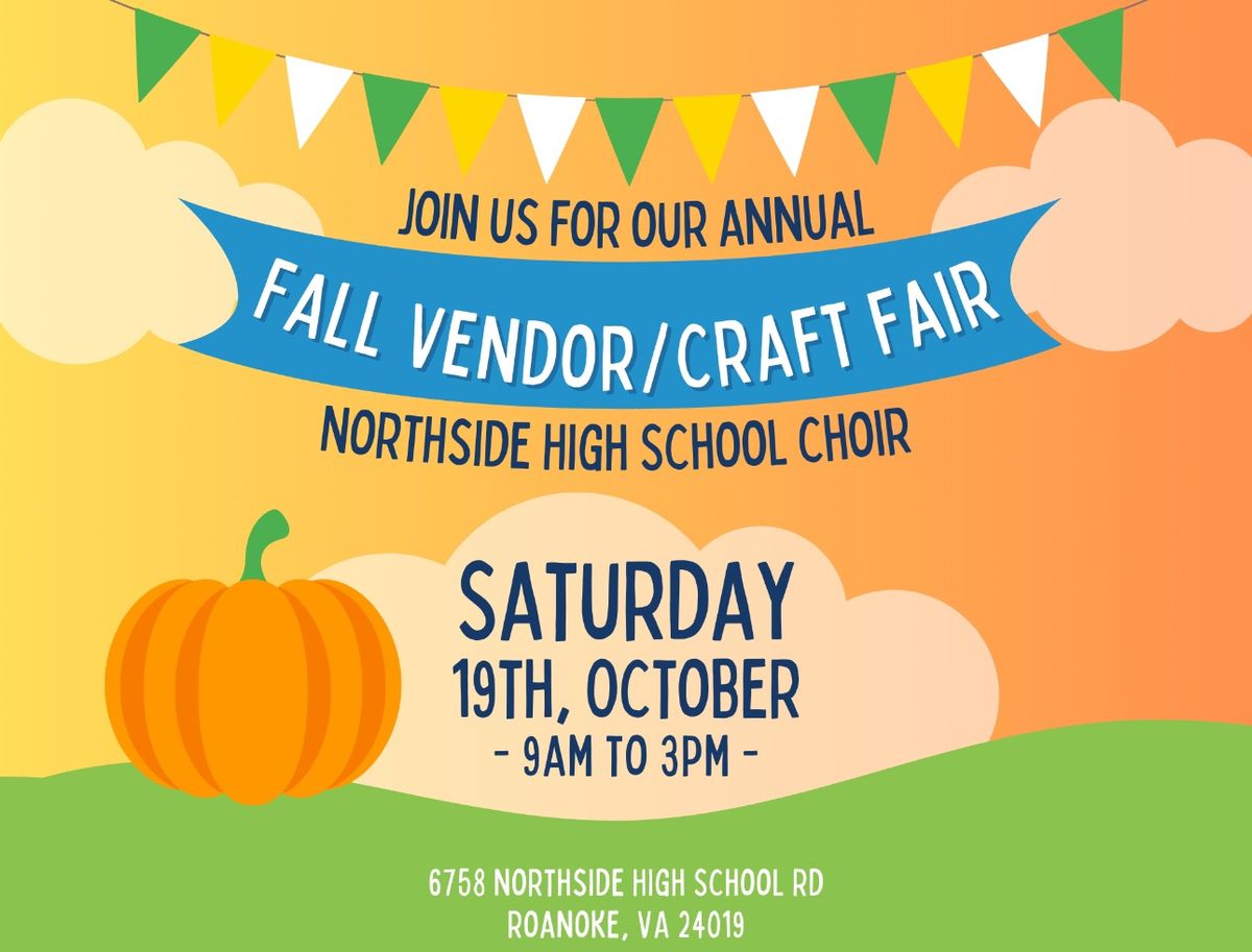 Northside choir Fall Vendor\/Craft fair