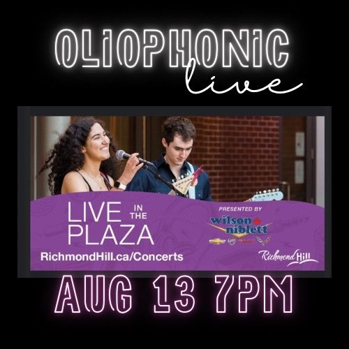 OliophoniC @ Live in the Plaza RHCPA