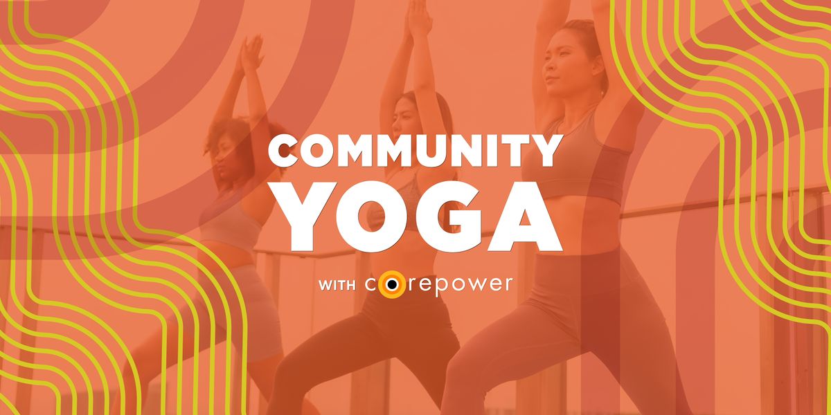 Community Yoga with CorePower!
