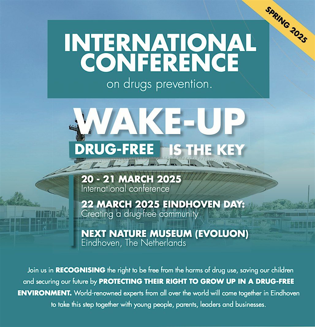 International Conference Wake-Up Drug-Free is the Key