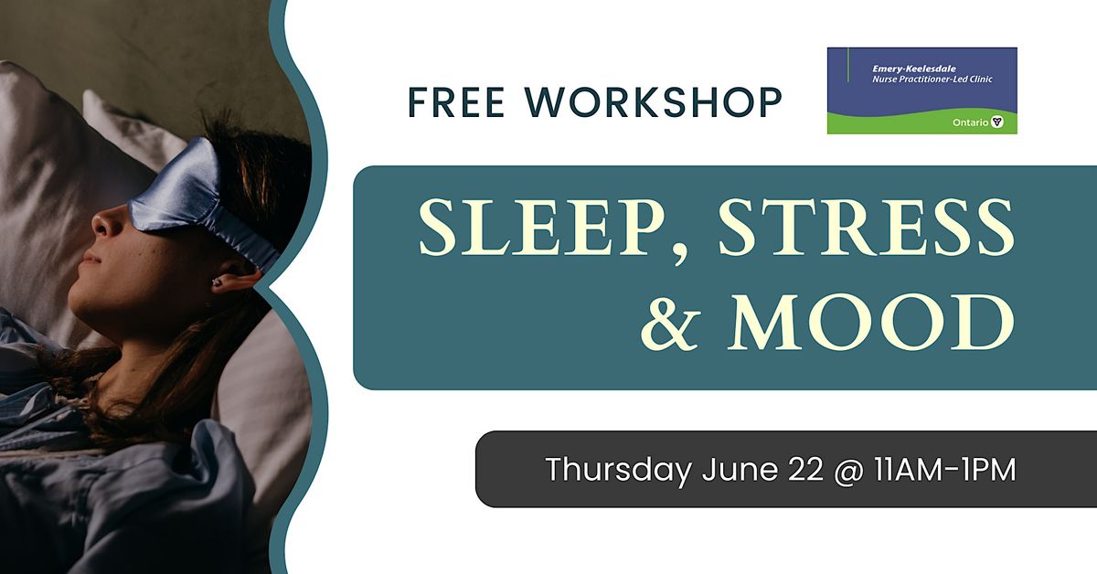 Workshop: Sleep, Stress & Mood (In-Person)