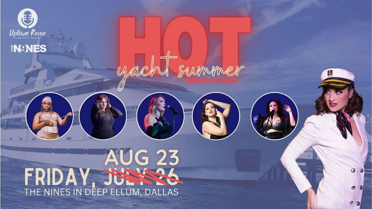 Uptown Revue's Hot Yacht Summer