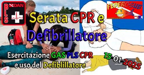 Serata di Esercitazioni GAS, PLS, CPR e Defibrillatore