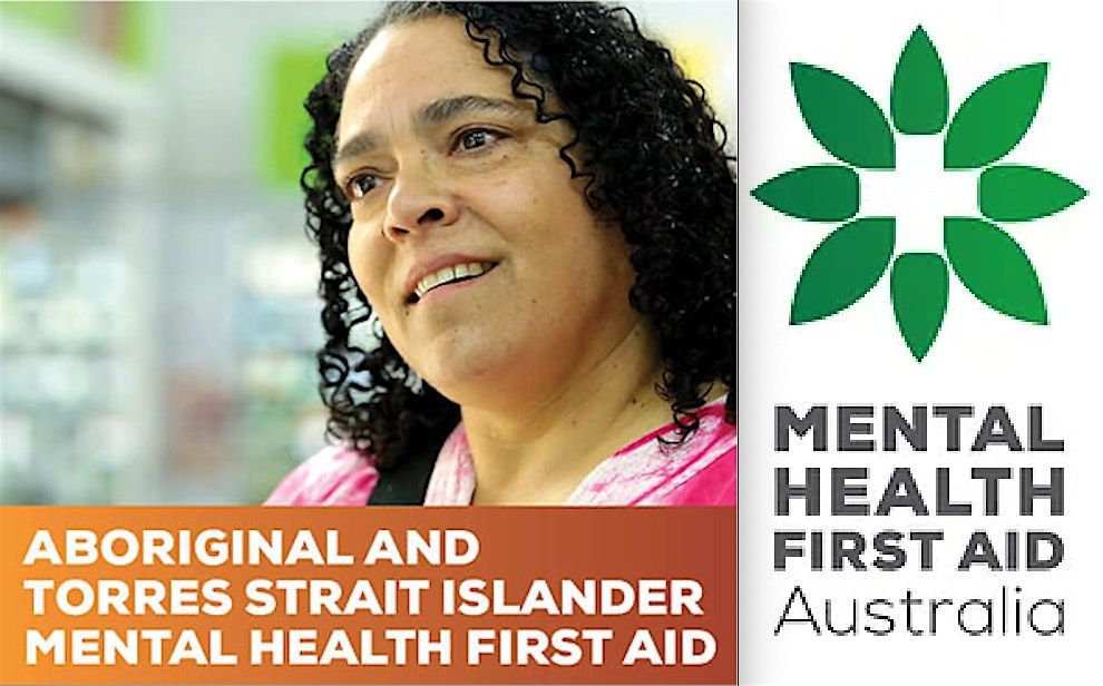 Mental Health First Aid (Aboriginal and Torres Strait Islander) 4-5 July