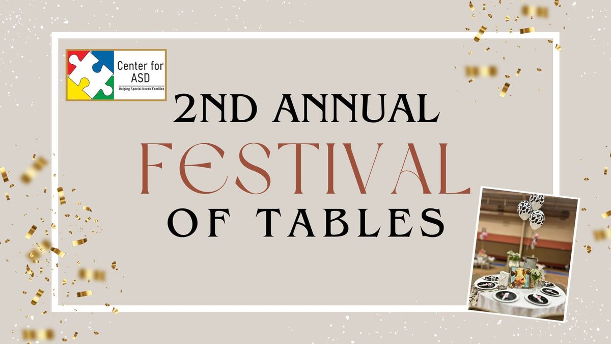 2nd Annual Festival of Tables