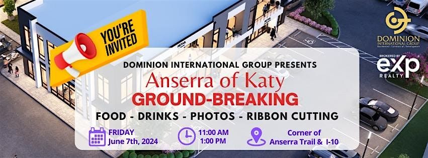 Anserra of Katy Class A Retail Ground Breaking