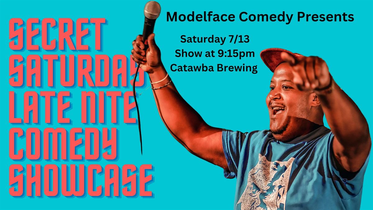 Secret Saturday Late Nite Comedy Showcase at Catawba Brewing