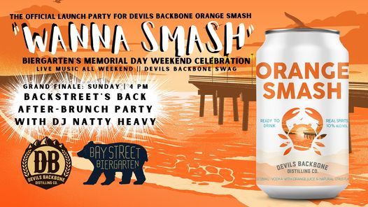 Wanna Smash Biergartens Memorial Day Weekend Celebration Bay Street Biergarten Charleston 28 May To 30 May