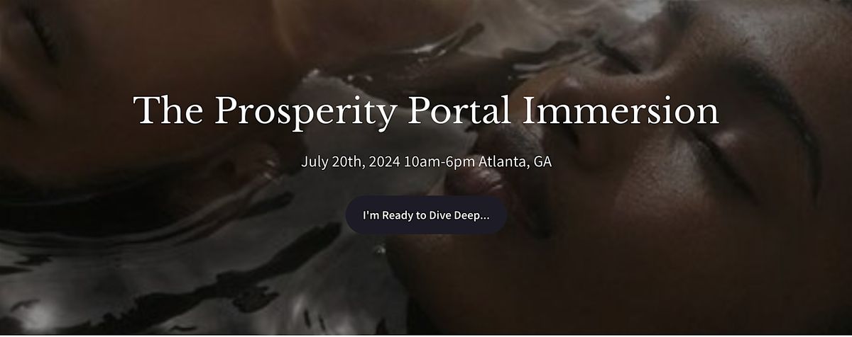 The Prosperity Portal Immersion