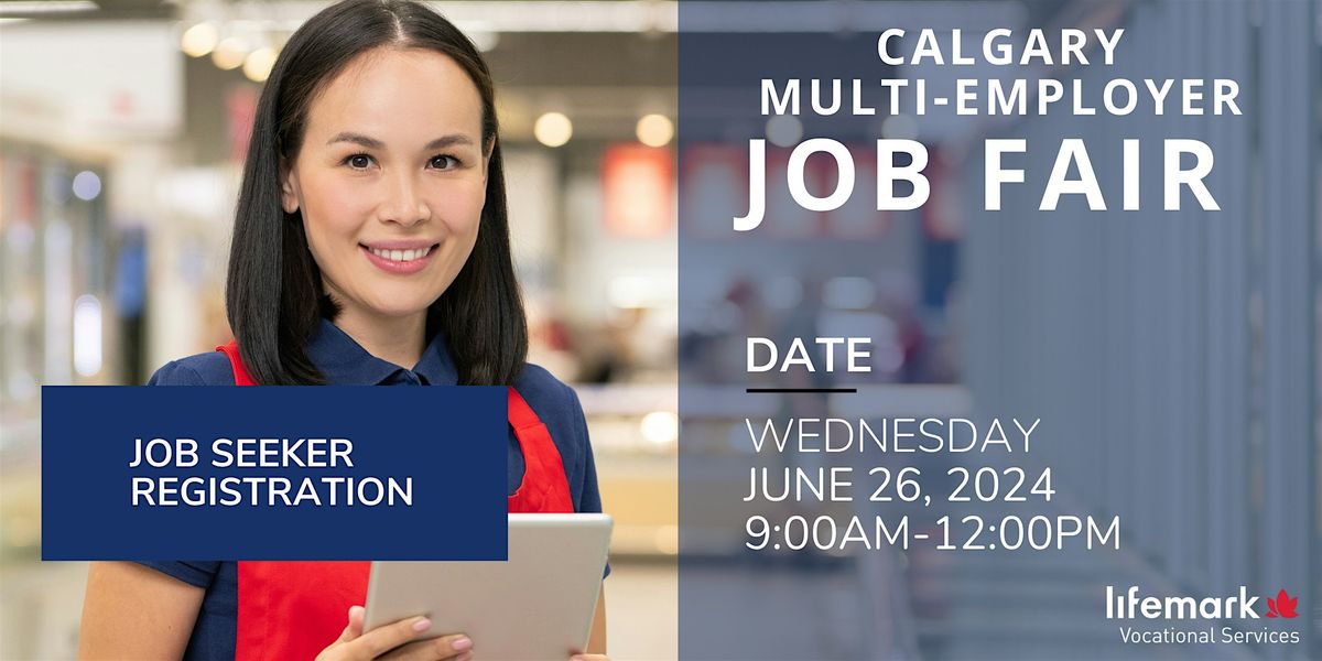 Calgary Multi-Employer Job Fair