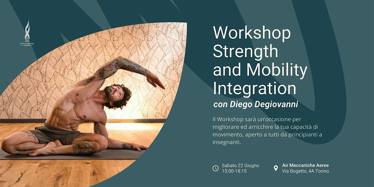 STRENGTH & MOBILITY INTEGRATION - Workshop di forza e mobilit\u00e0