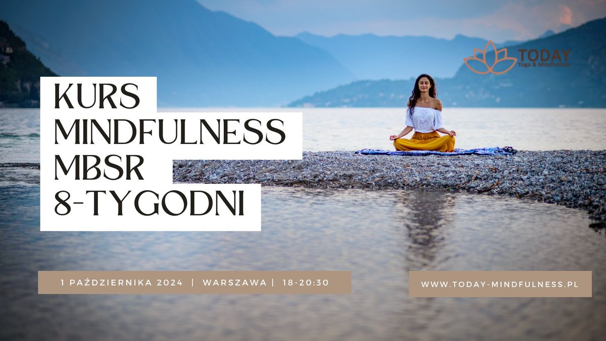 KURS MINDFULNESS (MBSR) - 8-TYGODNI