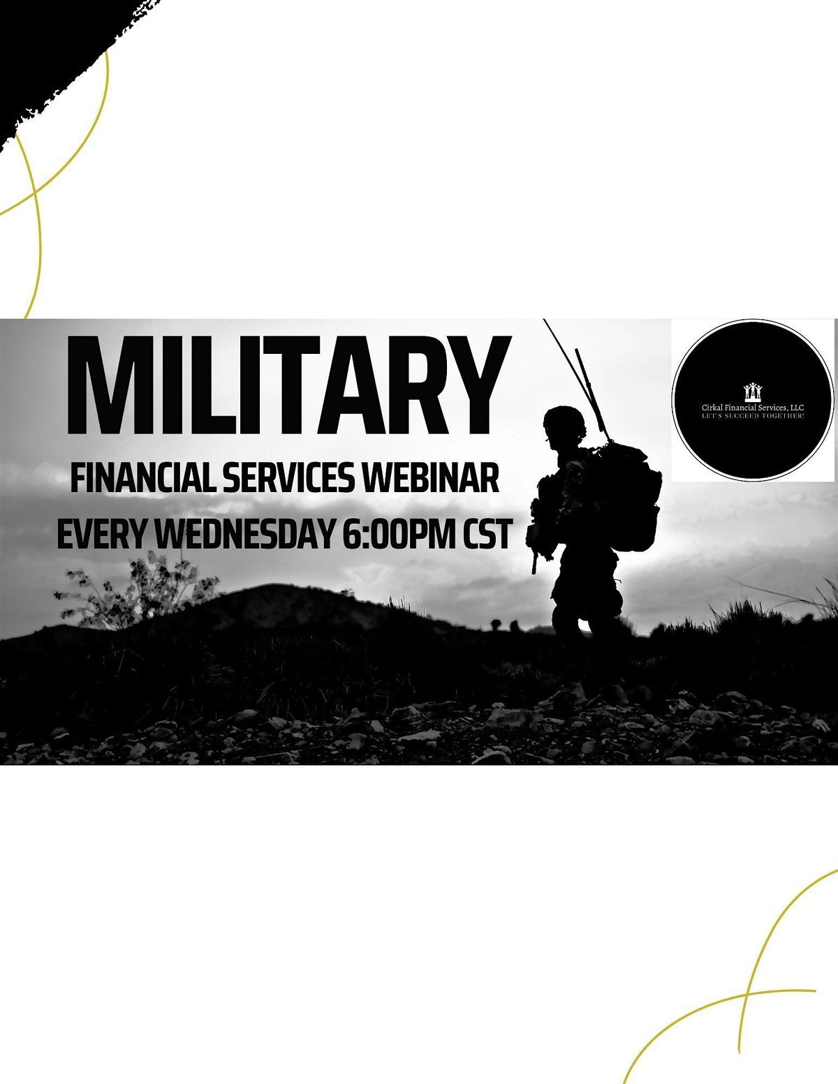 (CirkalFS) MILITARY FINANCIAL SERVICES WEBINAR