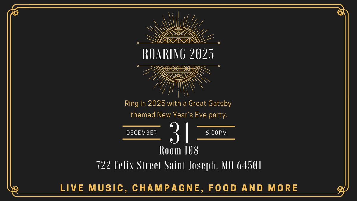 Roaring 2025 New Year's Eve Party at Room 108