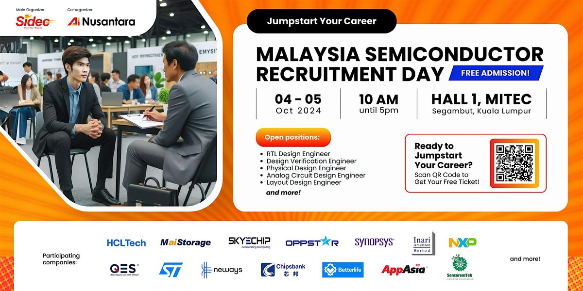 Malaysia Semiconductor Recruitment Day 2024 - 4th and 5th October 2024