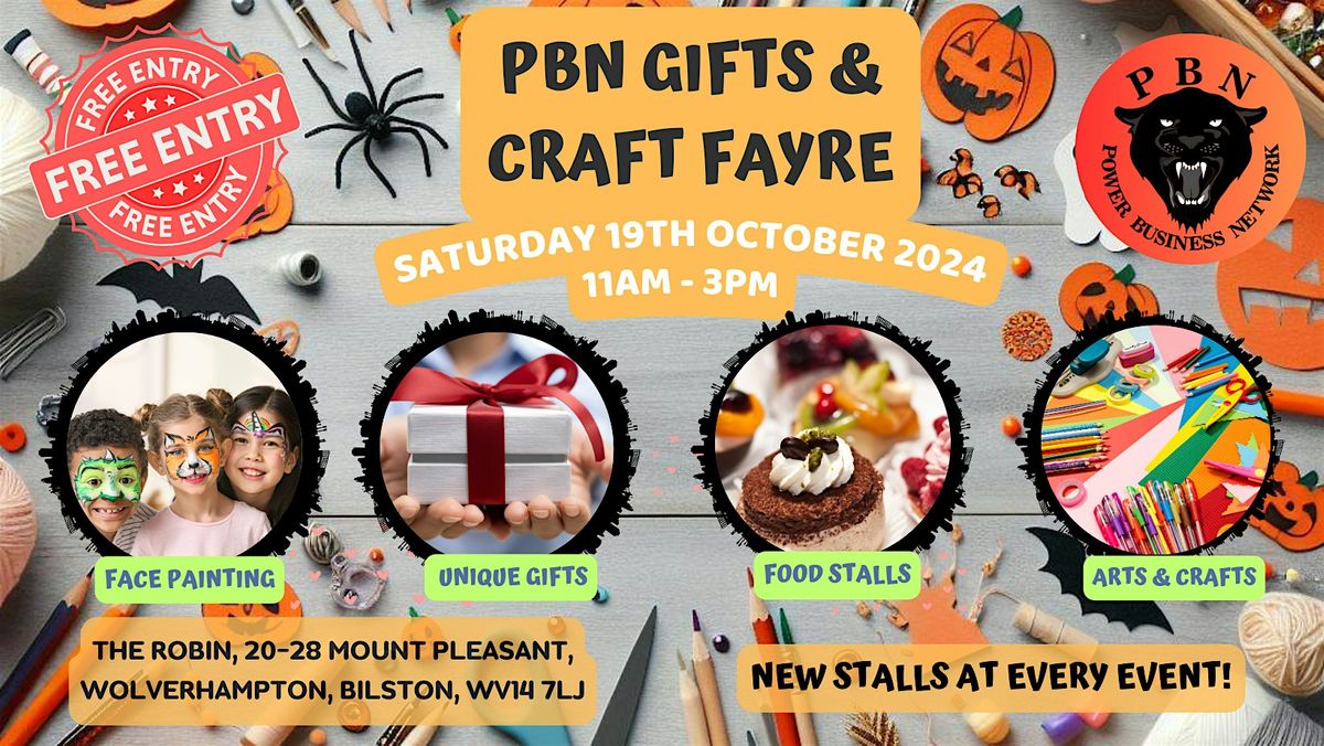 PBN Wolverhampton Gifts & Crafts  Fayre| Saturday 19th October 2024