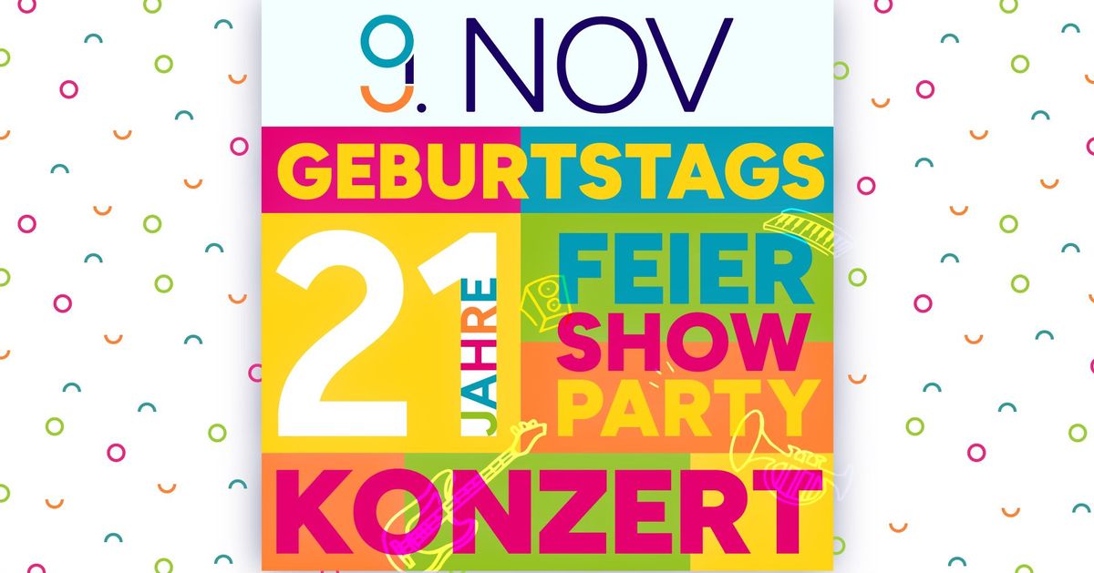 Geburtstags-Konzert-Show | Wir feiern 21 Jahre