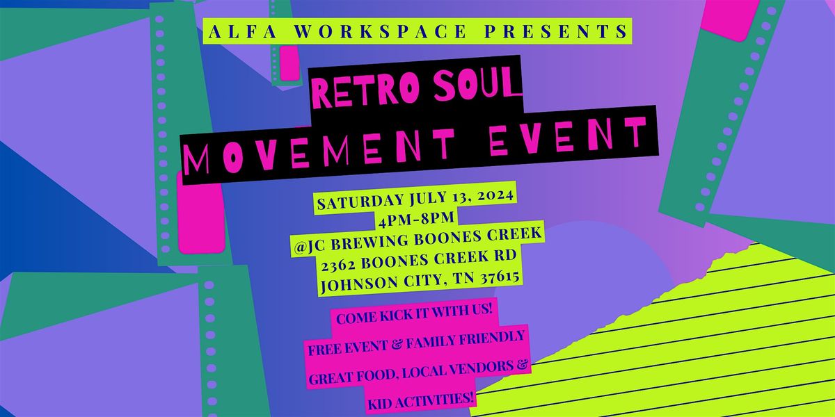 Retro Soul Movement Event