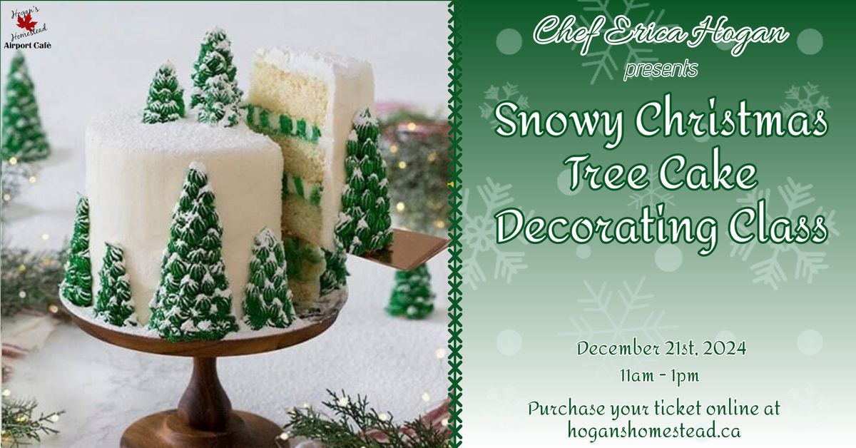 Snowy Christmas Tree Cake Decorating Class  \ud83c\udf82