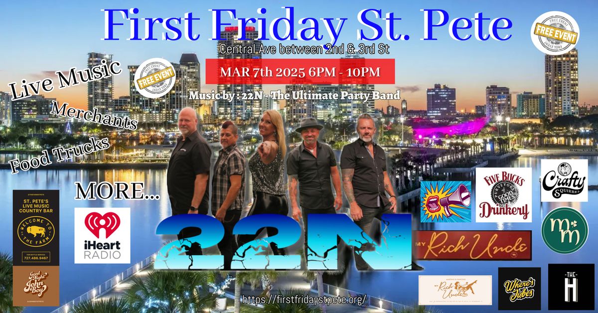 First Friday St. Petersburg with 22N