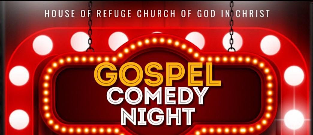 Hot Summer Nights @ Refuge presents Gospel Comedy Night