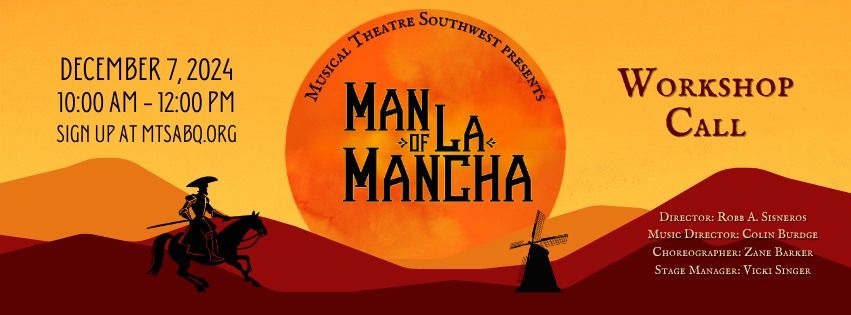 MTS- Man of La Mancha Workshop