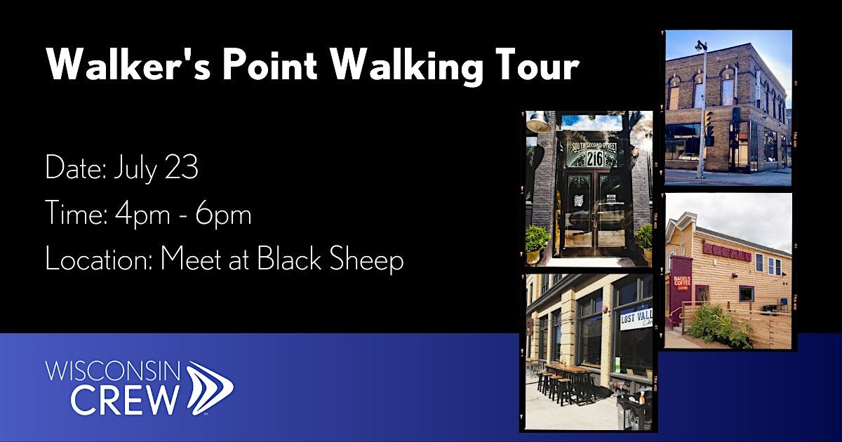 Walker's Point Walking Tour