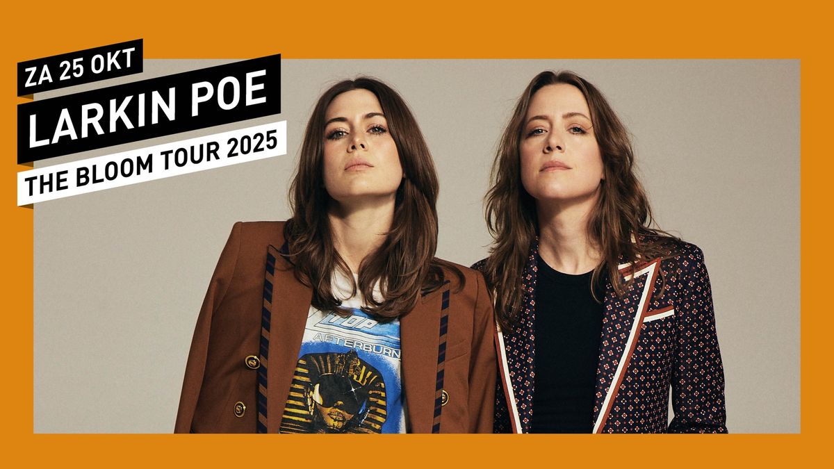 Larkin Poe \/\/ 013 Tilburg