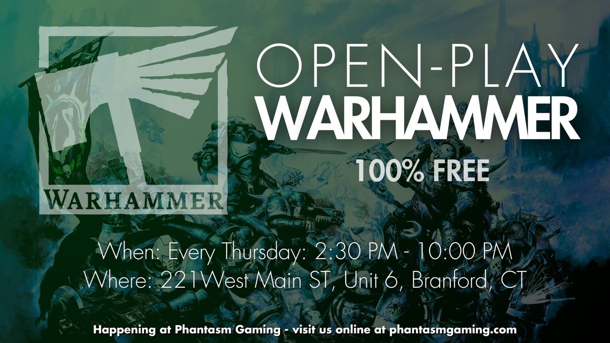 Free Open Play Warhammer