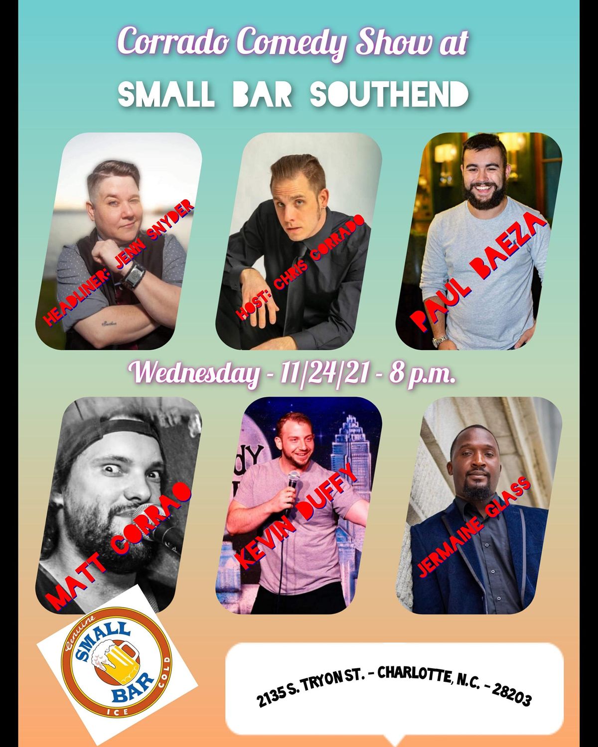 Corrado Comedy Show at Small Bar Southend: 11\/24\/21
