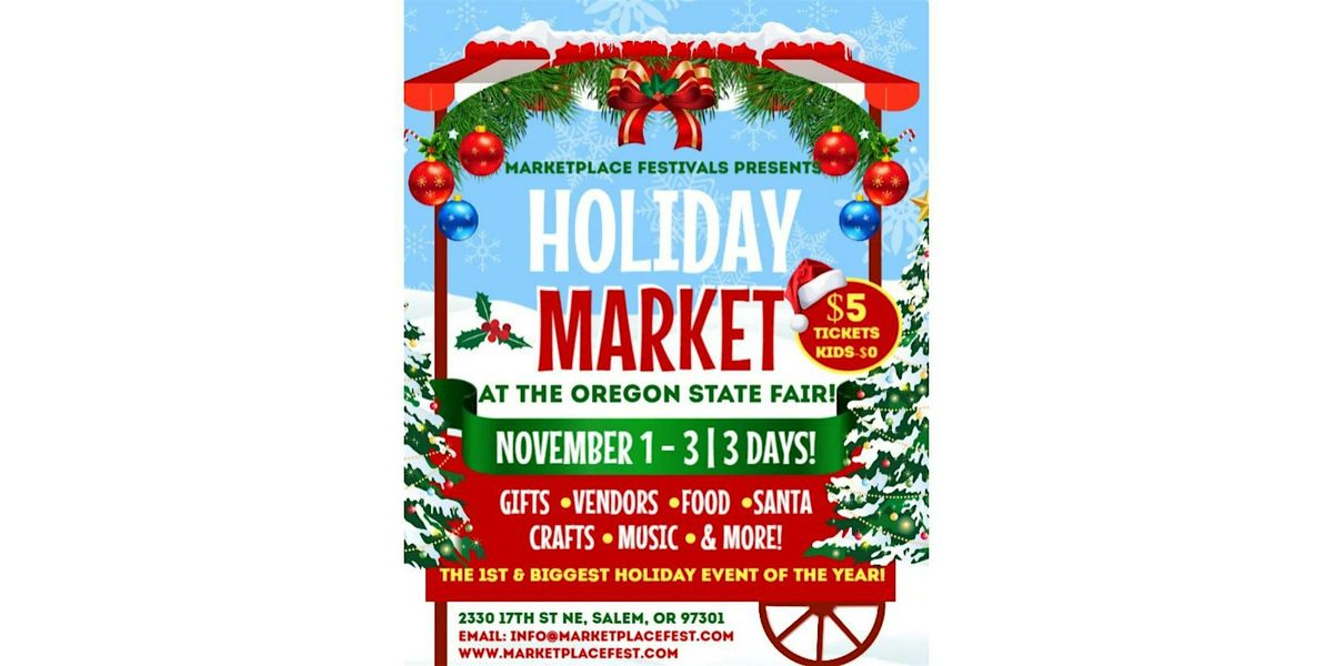 Holiday Marketplace at the Oregon State Fair & Exposition Center