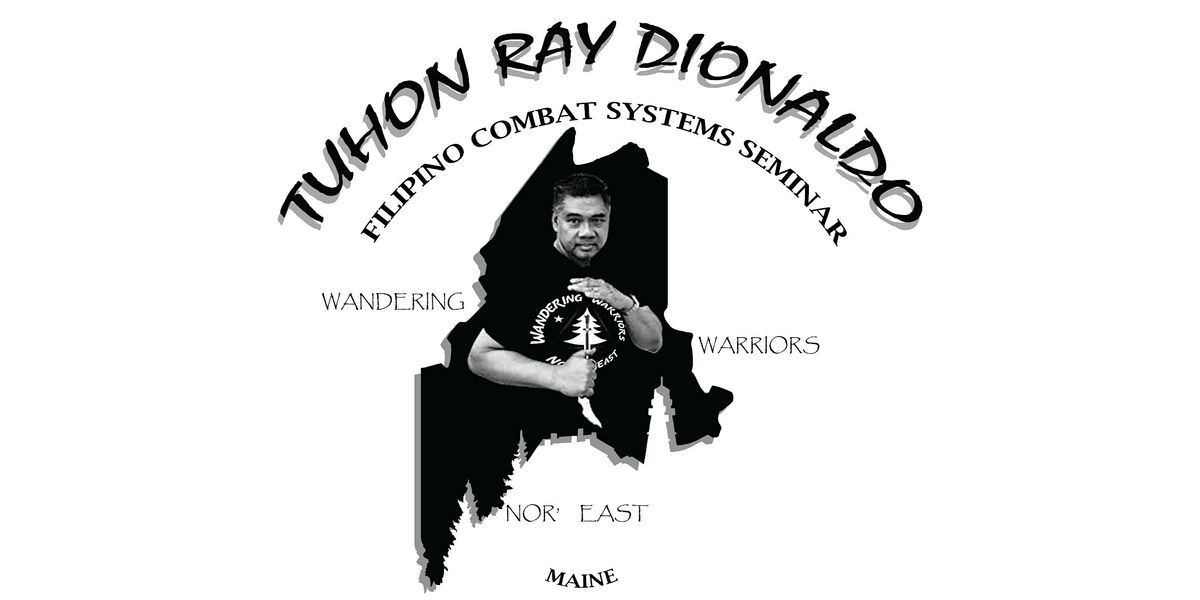 Filipino Combat Systems Seminar with Tuhon Ray Dionaldo