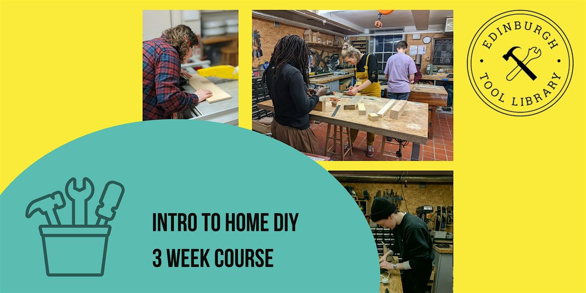 Basic Home DIY - 3 Week Course